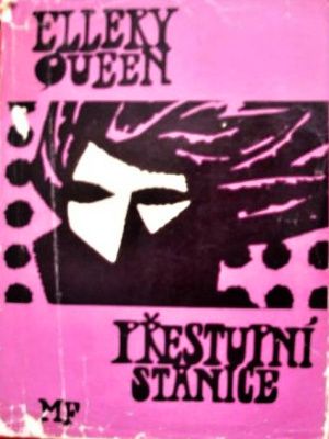 [Ellery Queen Detective 11] • Prestupni stanice